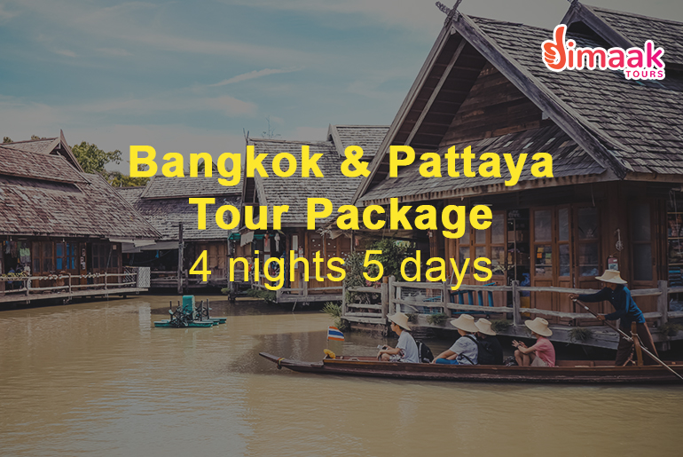 Bangkok And Pattaya Tour Package 4 Nights 5 Days Detailed Explanation Dimaak